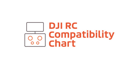 DJI RC compatibility chart 